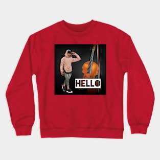 Stylish Guy - Hello Crewneck Sweatshirt